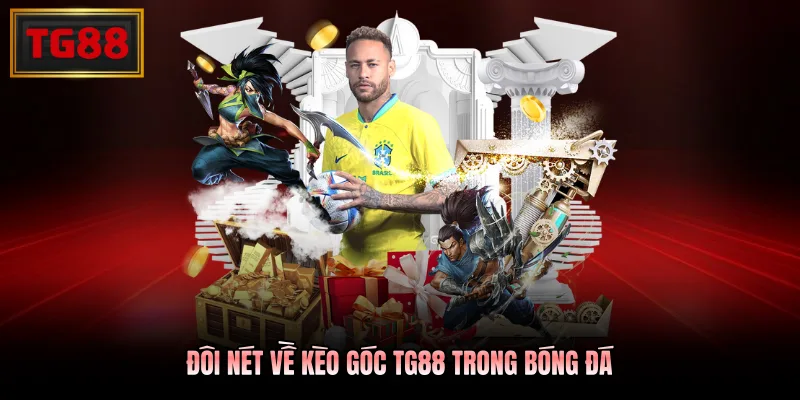 Đôi nét về kèo góc TG88 trong bóng đá